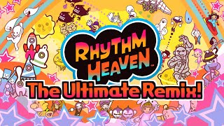 The Rhythm Heaven Ultimate Remix ♫ by BurritoBones  Series Medley [upl. by Balliol942]