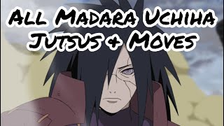 All Madara Uchiha Jutsus amp Moves [upl. by Moises696]