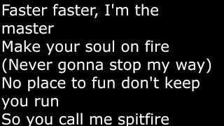 Spitfire Lyrics [upl. by Publias]