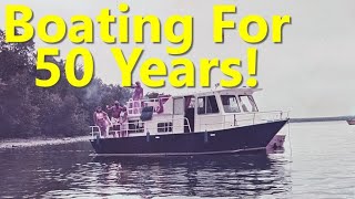 50 Years of Boating [upl. by Cardie]