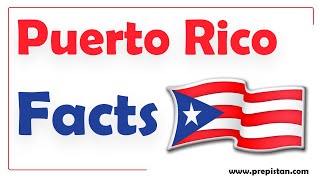 Interesting Facts About Puerto Rico  Facts about Puerto Rico [upl. by Sillsby]